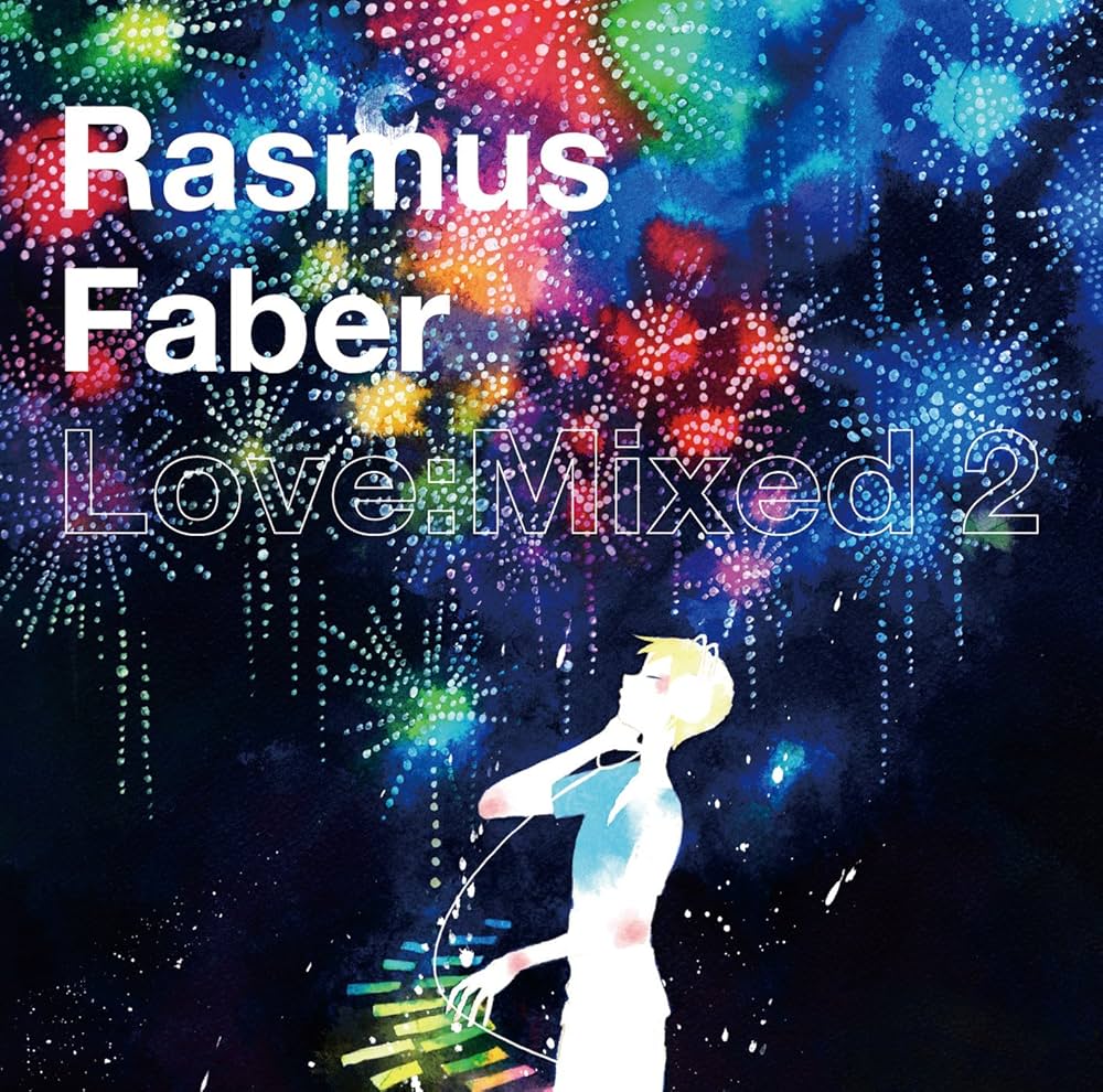 Amazon.co.jp: ラスマス・フェイバー ラヴ:ミックスド2